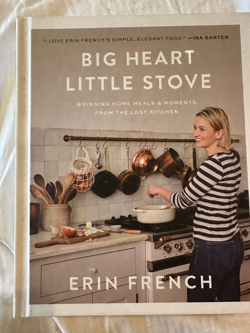 BIG HEART LITTLE STOVE Maine Cookbook Erin French The Lost Kitchen Vol. 2